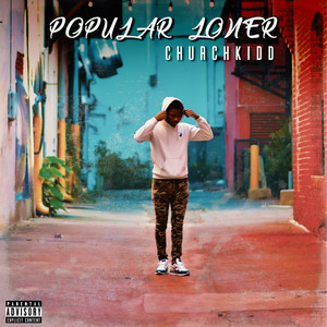 Popular Loner (Explicit)