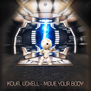 Move Your Body (Original Mix)