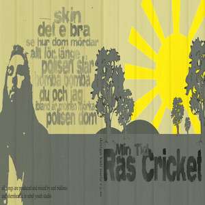 Ras Cricket - Din tid bonustrack