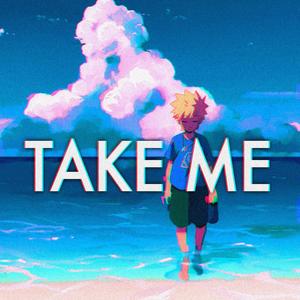 Take Me (feat. AMR)