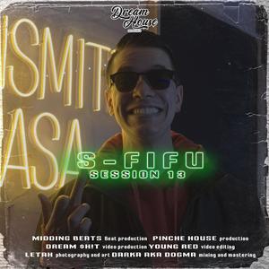 Session 13 : S-Fifu (Explicit)