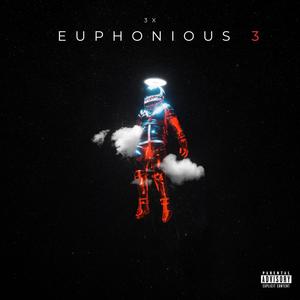 Euphonious 3 (Explicit)