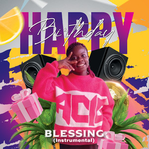 Happy Birthday Blessing (Instrumental)