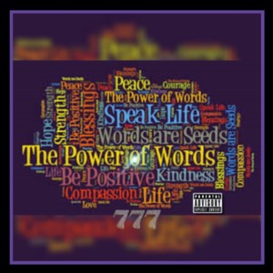 The Power of Words (Explicit)