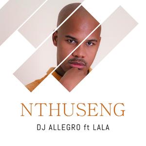 Nthuseng (feat. Lala)