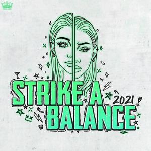 Strike A Balance 2021 (feat. Bobby Stefanz Band)