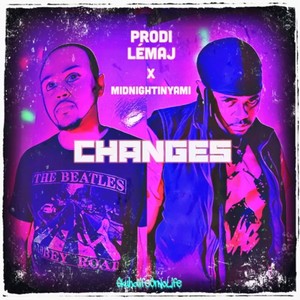 Changes (feat. Midnightinyami) [Explicit]