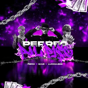 Perreo Pal Pi$o (feat. ÑERO & Lucca.369) (Explicit)