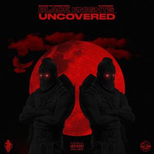 Black Knights Uncovered (Explicit)