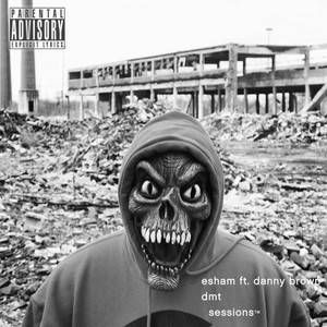 DMT Sessions(feat. Danny Brown) (Explicit)