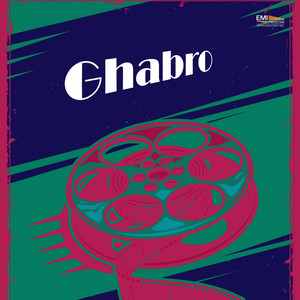 Ghabro (Original Motion Picture Soundtrack)