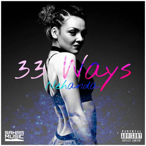 33 Ways (Explicit)