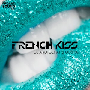 French Kiss (Original Mix)