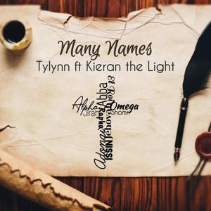 MANY NAMES (feat. Kieran the Light)