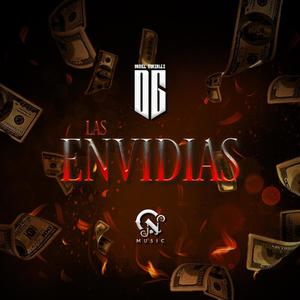 Las Envidias (Explicit)
