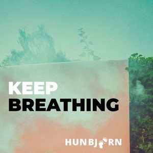 Keep Breathing