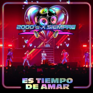 Es Tiempo De Amar (En Vivo Desde El Pepsi Center De La CDMX)