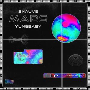 Mars (feat. Yungnbaby) (Explicit)