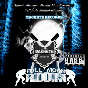 Full Moon Riddim (Explicit)