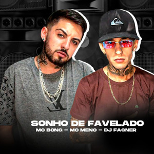 Sonho de Favelado (Explicit)