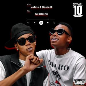 Weditseng (feat. Space10) [Explicit]