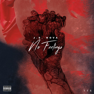 No Feelings (Explicit)