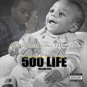 500 Life I (Explicit)