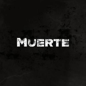 Muerte (Explicit)