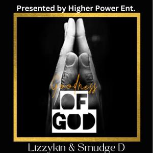 Goodness of God (feat. Lizzykin & Smudge D)