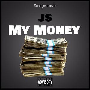 JS My Money (Explicit)