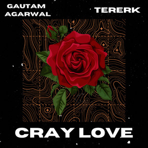 Cray Love