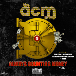 Always Counting Money, Vol. 1 (Explicit)