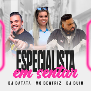 Especialista em Sentar (Explicit)