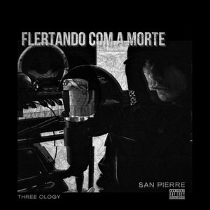 Flertando Com a Morte (Explicit)