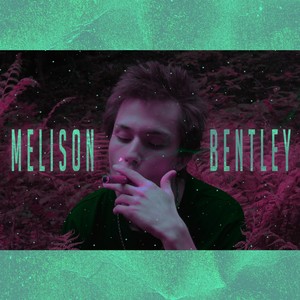 Bentley (Prod. by Melison)