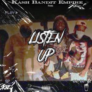 Listen Up (Explicit)