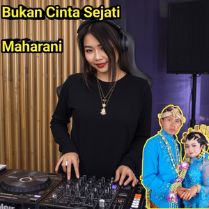 Bukan Cinta Sejati