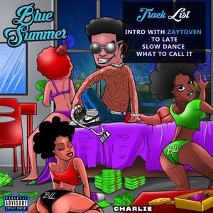 BLL Blue Summer (Explicit)