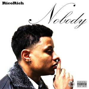 Nobody (Explicit)