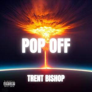 Pop Off (Explicit)