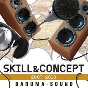 SKILL & CONCEPT 2007~2010