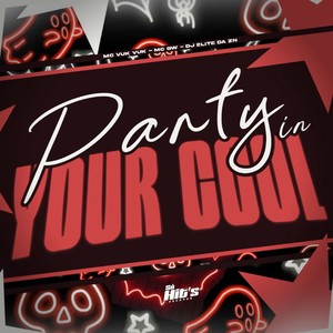 Party In Your Cool (Explicit)