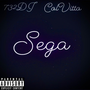 Sega (Remix) [Explicit]