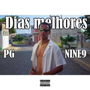 Dias Melhores (Explicit)