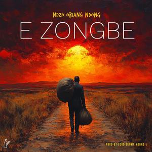 E Zongbe (feat. Rodzeng)