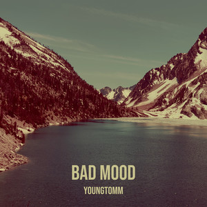 Bad Mood