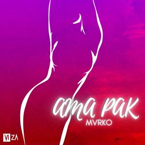 AMA PAK (Explicit)