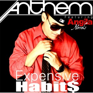 Expensive Habits (feat. Angila Nevels)