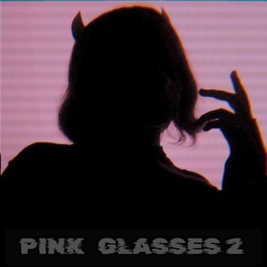 Pink Glasses 2