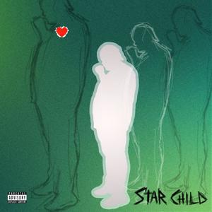 Star Child (Explicit)